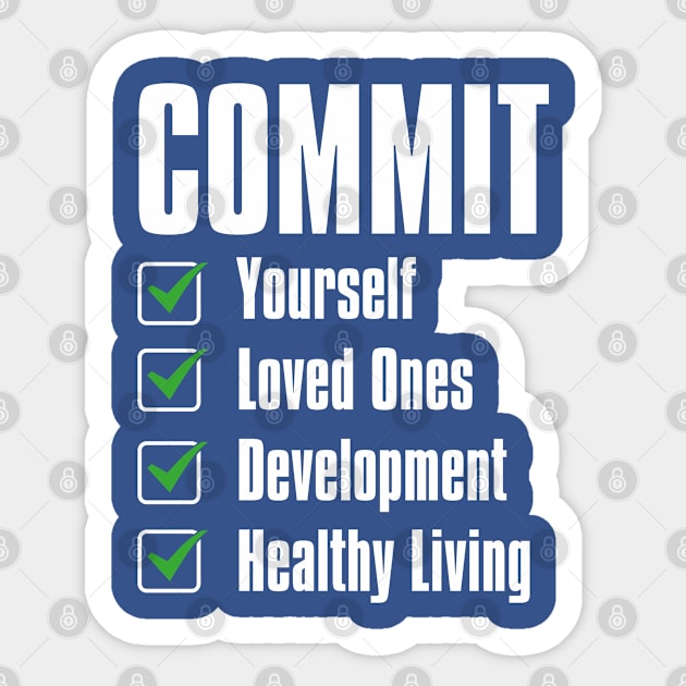 Commitment Day – January Sticker by irfankokabi